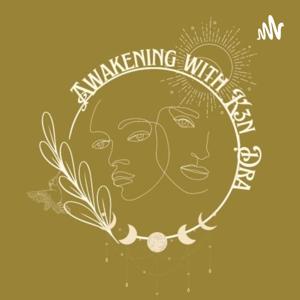 Awakening with K3n_Dra