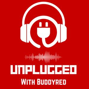 Unplugged With Buddyred