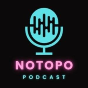 Notopo Podcast