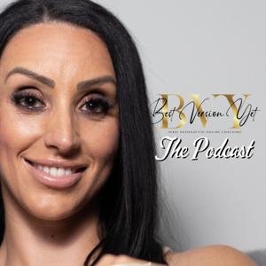 Best Version Yet - The Podcast