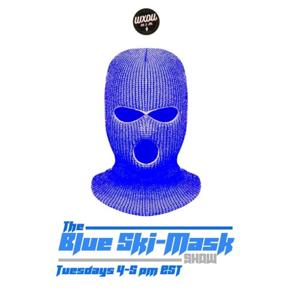 Blue Ski-Mask Show