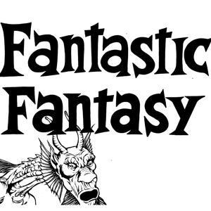 Fantastic Fantasy