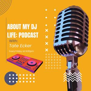 My DJ Life