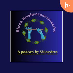 Shree Krishnarpanamasthu