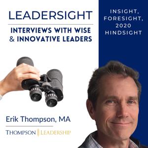 LeaderSight: Leading Others By Managing Self