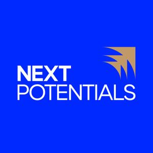 Next Potentials Podcast