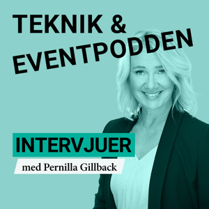 Teknik & eventpodden