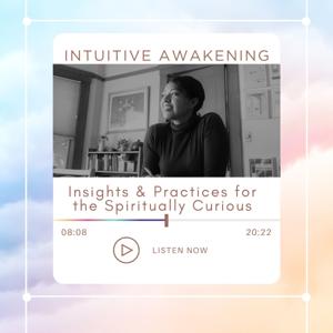 Intuitive Awakening by Intuitive Awakening