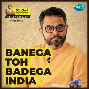 Banega Toh Badhega India