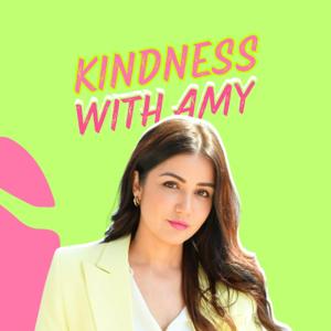 Kindness with Amy