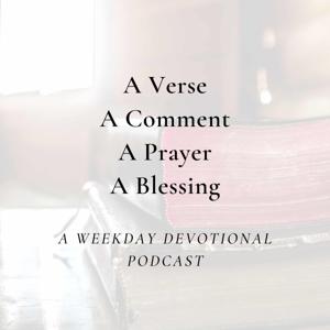 A Verse, A Comment, A Prayer, A Blessing