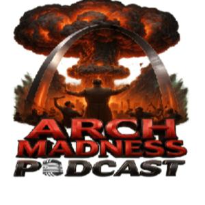The Arch Madness Podcast