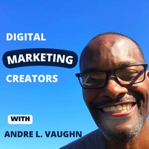 Digital Marketing Creators Podcast Online Marketing and Business Tips