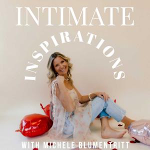 Intimate Inspirations