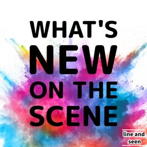 What's New On The Scene