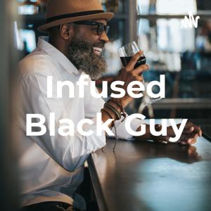 Infused Black Guy