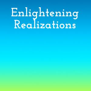 Enlightening Realizations