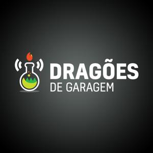 Dragões de Garagem by Luciano Queiroz & Lucas Marques