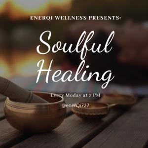 Soulful Healing: Your Path to Becoming Whole