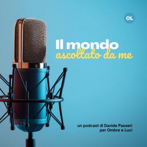 Il mondo ascoltato da me