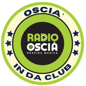 Radio Oscià - Oscià In da Club