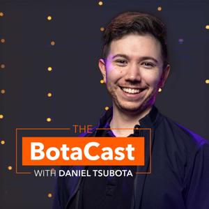 The BotaCast