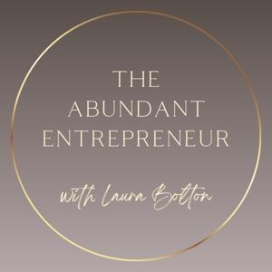 The Abundant Entrepreneur