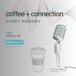 coffee + connection