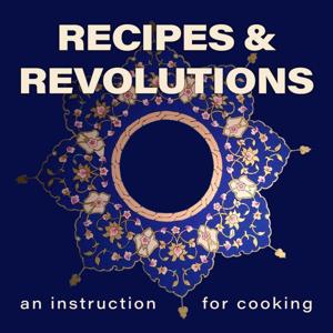 Recipes & Revolutions