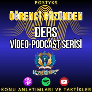 Öğrenci Gözünden YKS Ders Video Podcast Serisi (PostYKS)