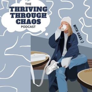 Thriving Through Chaos