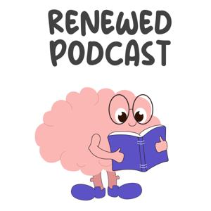 Renewed Podcast