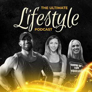The Ultimate Lifestyle Podcast by Tomanek Trained