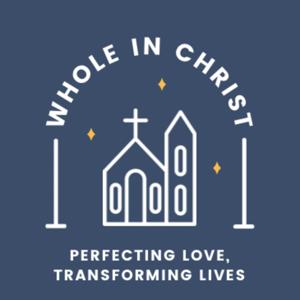 Whole in Christ