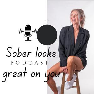 Sober looks great on you