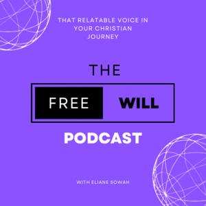 The Free Will Podcast
