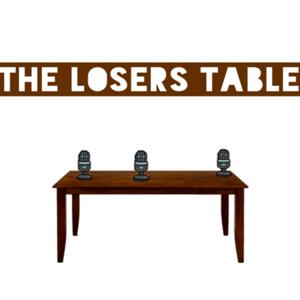 The Losers Table