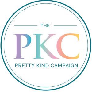 The Pretty Kind Campaign