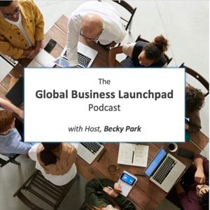 The Global Business Launchpad