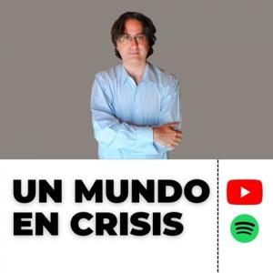 Un Mundo en Crisis - Fabián Harari