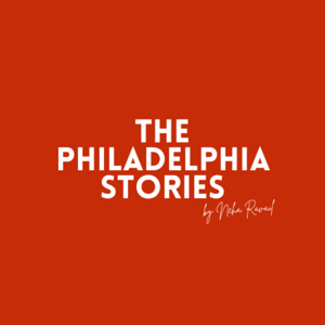 The Philadelphia Stories
