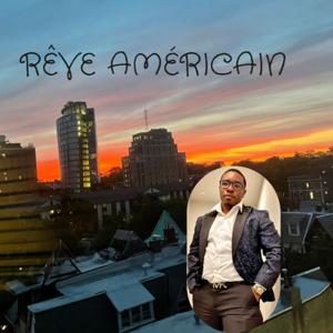Rêve Américain
