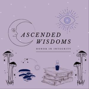 Ascended Wisdoms