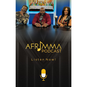 AFRIMMA Podcast