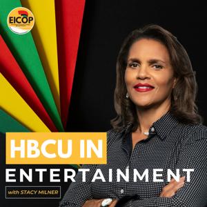 HBCU IN ENTERTAINMENT