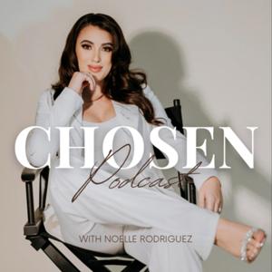 CHOSEN PODCAST