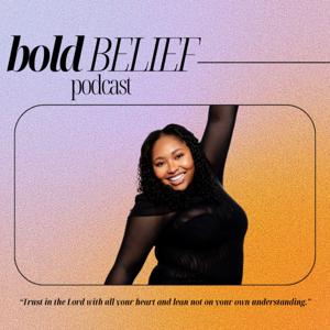 Bold Belief Podcast