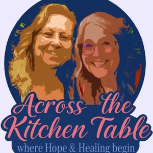 Across the Kitchen Table