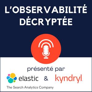 L'Observabilité Décryptée