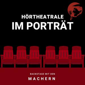 Hörtheatrale - Im Porträt